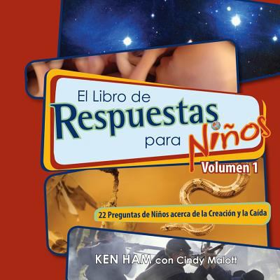 El Libro de Respuestas Para Ninos Volumen 1 [Spanish] 0890518408 Book Cover