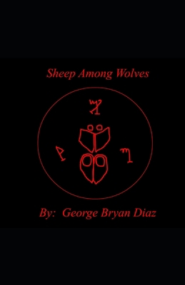 Sheep Among Wolves B0CJLL2BKT Book Cover