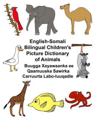 English-Somali Bilingual Children's Picture Dic... 1548080373 Book Cover