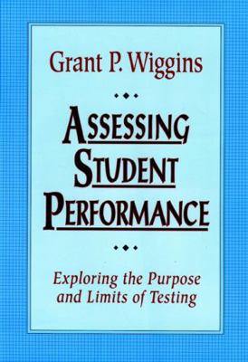Assessing Student Performance: Exploring the Pu... 0787950475 Book Cover