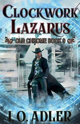 Clockwork Lazarus B0GNGMTJFZ Book Cover