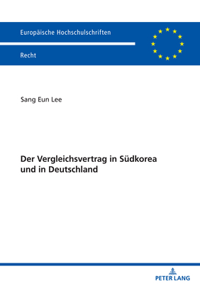 Der Vergleichsvertrag in Suedkorea und in Deuts... [German] 363187975X Book Cover