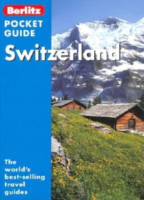 Berlitz Switzerland Pocket Guide (Berlitz Pocke... 9812462392 Book Cover