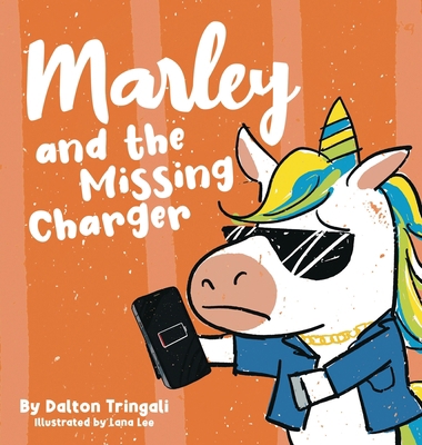 Marley and the Missing Charger 1736895710 Book Cover