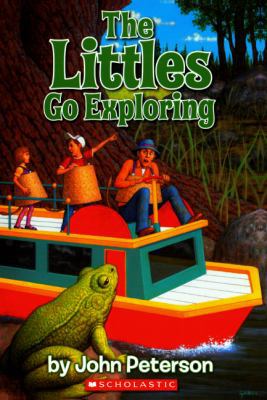 The Littles Go Exploring 0785745092 Book Cover