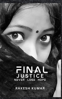 Final Justice: Never Lose Hope B0F6KLHGPM Book Cover