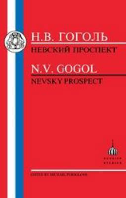 Gogol: Nevsky Prospect 1853993484 Book Cover