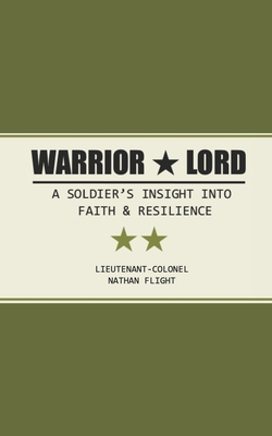 Warrior Lord: A soldier's story of faith, resil... 1999461304 Book Cover