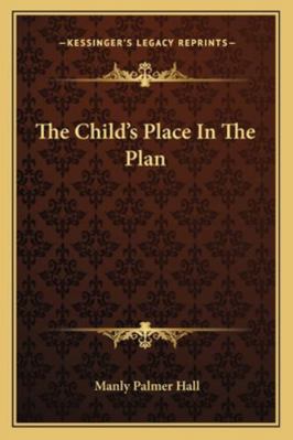 The Child's Place In The Plan 1162941995 Book Cover