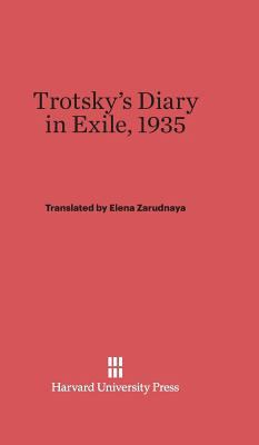 Trotsky's Diary in Exile, 1935: Revised Edition 0674434056 Book Cover