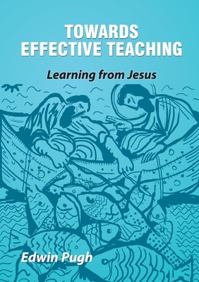 Towards Effective Teaching [Large Print] 1913247511 Book Cover