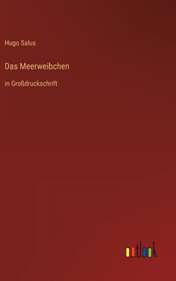 Das Meerweibchen: in Großdruckschrift [German] 3368295039 Book Cover