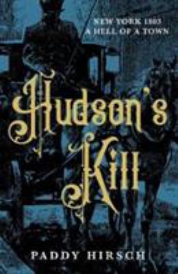 Hudsons Kill 1786498146 Book Cover