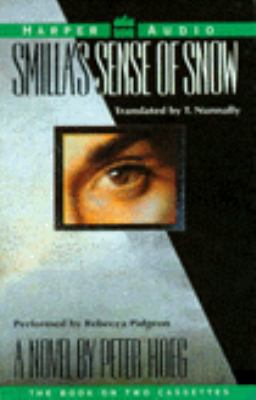 Smilla's Sense of Snow 1559948663 Book Cover