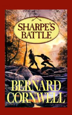 Sharpe's Battle: Richard Sharpe and the Battle ... [Large Print] 0786205725 Book Cover