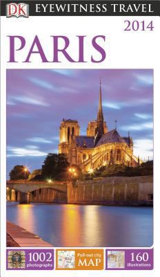 Eyewitness Travel: Paris 1465400508 Book Cover