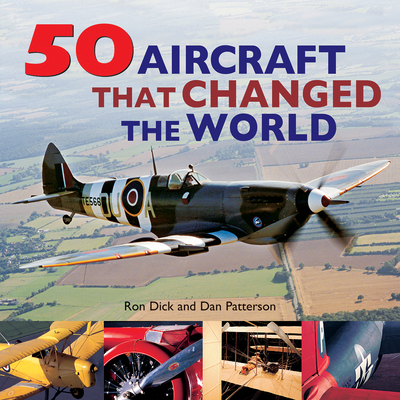 50 Aircraft That Changed the World 0228102618 Book Cover