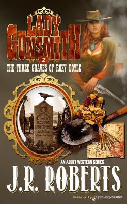 The Three Graves of Roxy Doyle 1628157097 Book Cover