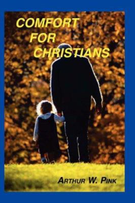 Comfort for Christians 1589603702 Book Cover