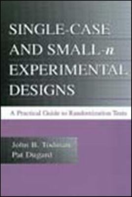 Single-case and Small-n Experimental Designs: A... 0805835547 Book Cover