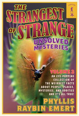 The Strangest of Strange Unsolved Mysteries, Vo... B007YWIGBC Book Cover