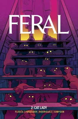 Feral Volume 2 1534328289 Book Cover