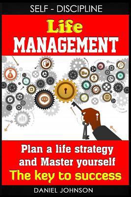 Self-discipline: Life management and Mastering ... 1544065019 Book Cover