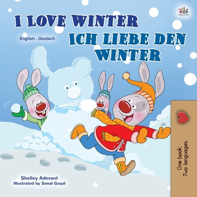 I Love Winter (English German Bilingual Childre... [German] [Large Print] 1525939637 Book Cover