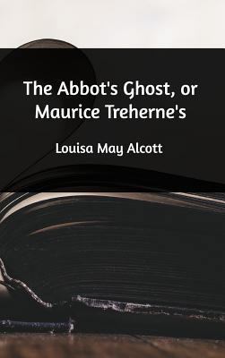 The Abbot's Ghost 1389450600 Book Cover