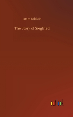 The Story of Siegfried 3734089492 Book Cover