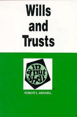 Wills and Trusts in a Nutshell (Nutshell Series) 0314040250 Book Cover
