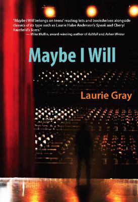 Maybe I Will 1935462717 Book Cover