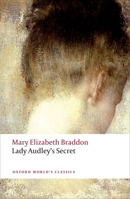 Lady Audley's Secret 019957703X Book Cover