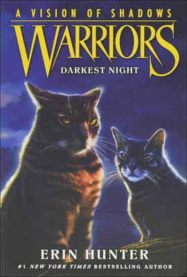 Warriors: A Vision of Shadows: Darkest Night 0606414444 Book Cover