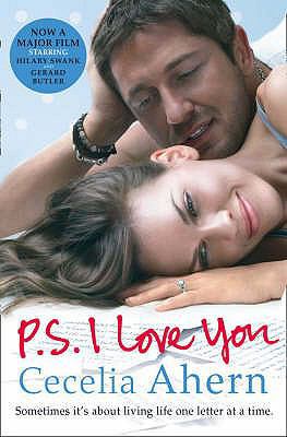 PS, I Love You. Cecelia Ahern 0007263082 Book Cover