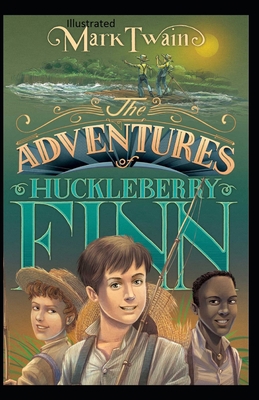 Paperback The Adventures of Huckleberry Finn Illustrated Book