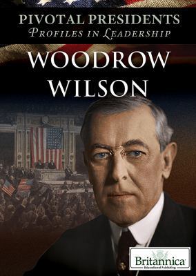 Woodrow Wilson 1680486357 Book Cover
