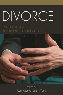 Divorce: Emotional Impact and Therapeutic Inter... 1442279311 Book Cover