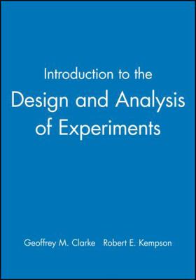 Introduction to the Design and Analysis of Expe... 0470711078 Book Cover