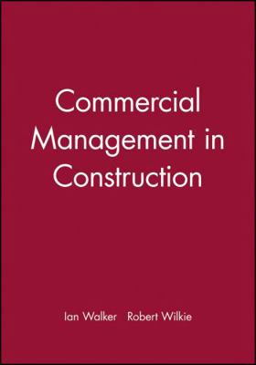 Commercial Management in Construction 0632058277 Book Cover