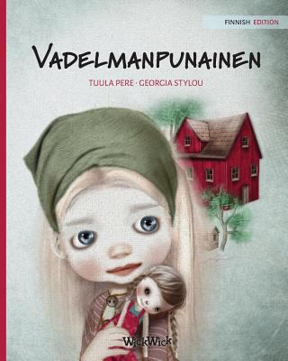 Vadelmanpunainen: Finnish Edition of "Raspberry... [Finnish] 9525878996 Book Cover