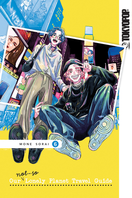 Our Not-So-Lonely Planet Travel Guide, Volume 6 142788076X Book Cover