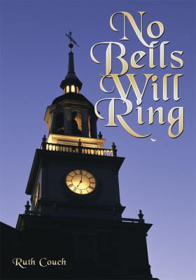 No Bells Will Ring 1449004342 Book Cover