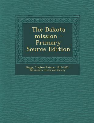 The Dakota Mission 1287671217 Book Cover