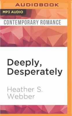 Deeply, Desperately 1511399848 Book Cover