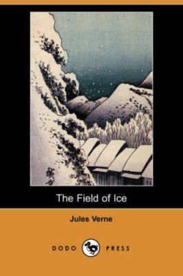 The Field of Ice 1406554200 Book Cover