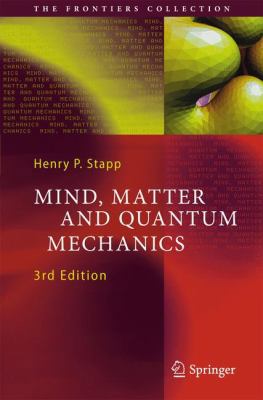 Mind, Matter and Quantum Mechanics 3540896538 Book Cover