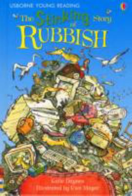 The Stinking Story of Rubbish (Young Reading (S... 0746080921 Book Cover