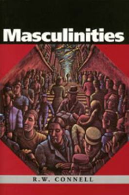 Masculinities 0520089995 Book Cover