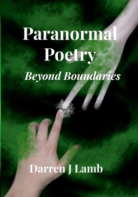 Paranormal Poetry Beyond Boundaries 0244216479 Book Cover